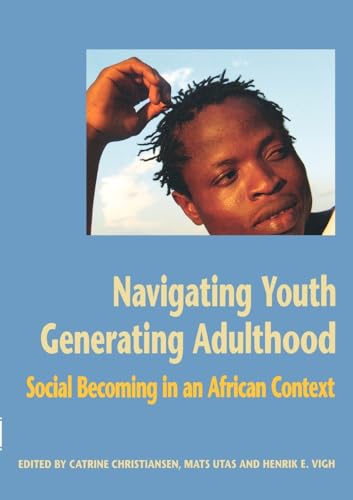 Stock image for Navigating Youth, Generating Adulthood for sale by Chiron Media