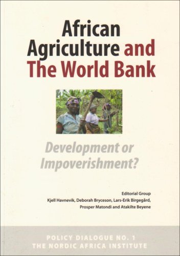 Stock image for African Agriculture and The World Bank: Development or Impoverishment? for sale by Lucky's Textbooks