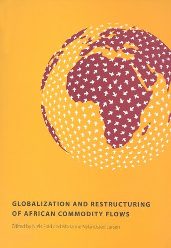 9789171066169: Globalization and Restructuring of African Commodity Flows