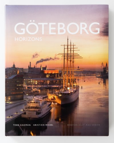 Stock image for Gteborg : Horizons for sale by June Samaras