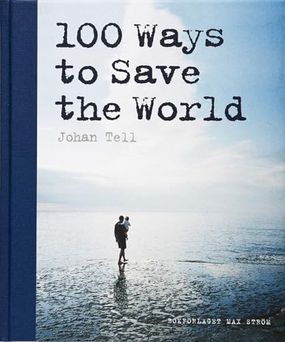 Imagen de archivo de 100 ways to save the world a la venta por medimops