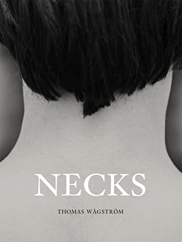 Stock image for Thomas Wågstr m: Necks for sale by Midtown Scholar Bookstore