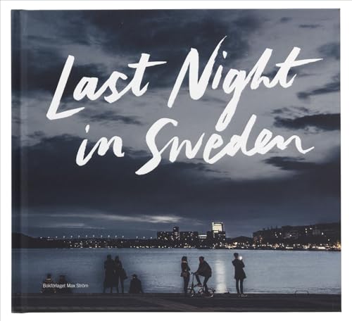 Stock image for Last Night in Sweden for sale by Kennys Bookshop and Art Galleries Ltd.