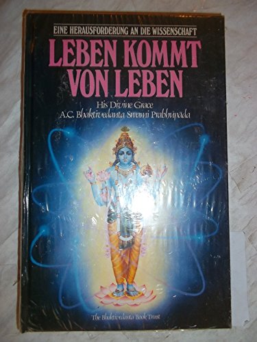 Leben kommt von Leben (9789171492531) by His Divine Grace A.C. Bhaktivedanta Swami Prabhuopada