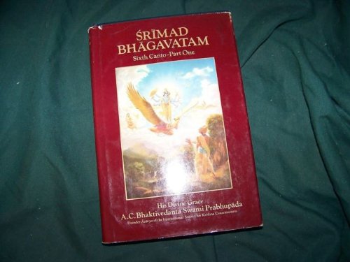 Beispielbild fr Srimad Bhagavatam (Prescribed Duties for Mankind, Sixth Canto - Part One) zum Verkauf von WorldofBooks