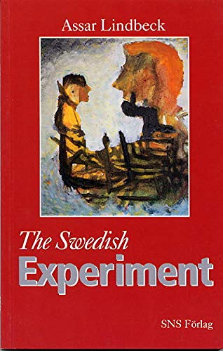 Imagen de archivo de The Swedish Experiment a la venta por ThriftBooks-Atlanta