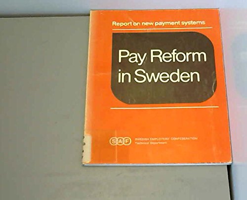 9789171520838: Pay reform in Sweden: Report on new payment systems