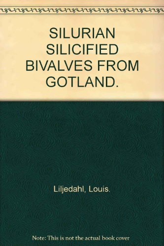 Beispielbild fr SILURIAN SILICIFIED BIVALVES FROM GOTLAND. zum Verkauf von Cambridge Rare Books