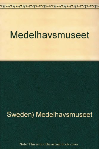 Stock image for Medelhavsmuseet: En Introduktion for sale by Silver Trees Books