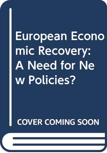 The European economic recovery: A need for new policies? (9789172042933) by Modigliani, Franco