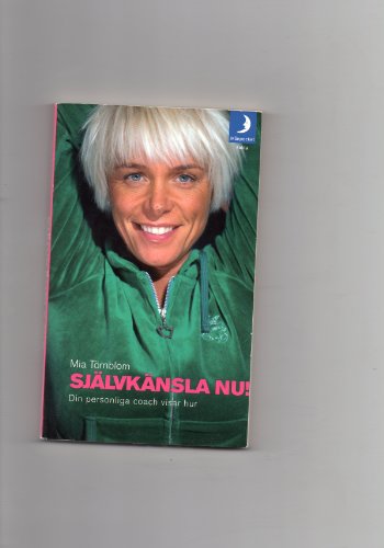 Imagen de archivo de Självkänsla nu! : din personliga coach visar hur a la venta por WorldofBooks