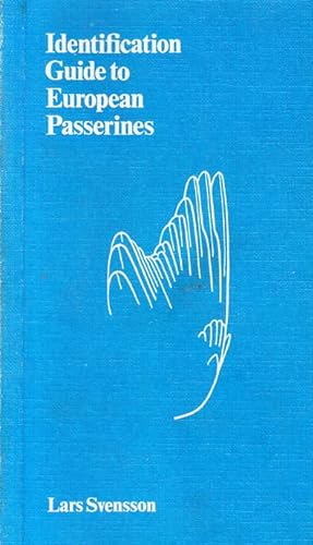 9789172609570: Identification guide to European passerines