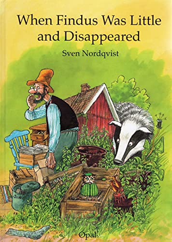 9789172709720: When Findus was little and disappeared: 3/4 (Pettson/Findus)