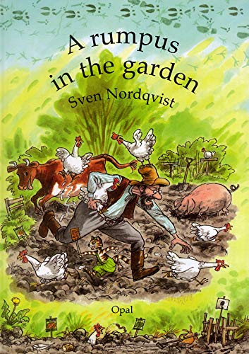 Stock image for A rumpus in the garden (Pettson and Findus) (Pettson and Findus) by Sven Nordqvist (2005-05-03) for sale by ThriftBooks-Atlanta
