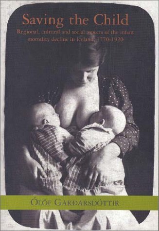 Beispielbild fr Saving the Child: Regional, Cultural and Social Aspects of the Infant Mortality (Report from the Demographic Data Base, University of Umea) zum Verkauf von austin books and more