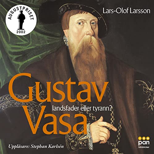 Stock image for Gustav Vasa : Landsfader eller tyrann ? for sale by medimops