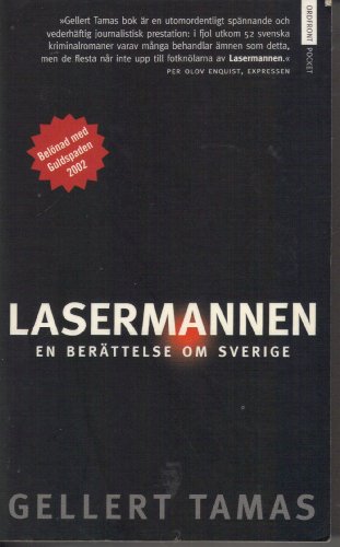 Imagen de archivo de Lasermannen en berattelse om sverige a la venta por SecondSale