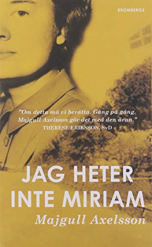 Stock image for Jag heter inte Miriam for sale by HPB-Emerald