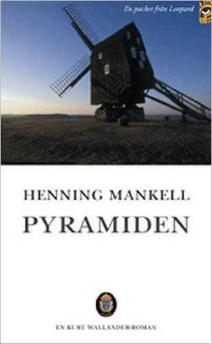 Beispielbild fr Pyramiden (schwedische Ausgabe) (Kommissar Kurt Wallander 9) zum Verkauf von medimops