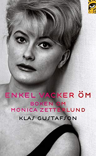 Beispielbild fr Enkel vacker m : Boken om Monica Zetterlund zum Verkauf von Ammareal