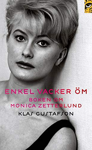 Imagen de archivo de Enkel vacker m : Boken om Monica Zetterlund a la venta por Ammareal