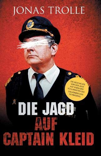 Imagen de archivo de Die Jagd auf Captain Kleid (German Edition) a la venta por Lucky's Textbooks