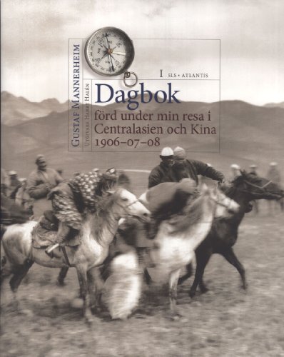 Stock image for Dagbok Frd Under Min Resa I Centralasien Och Kina 1906-07-08, Vol. 1 for sale by Masalai Press
