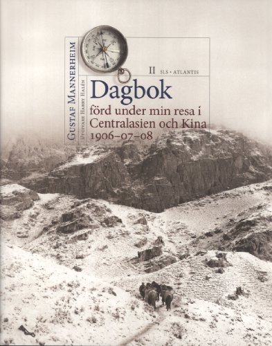 Stock image for Dagbok Frd Under Min Resa I Centralasien Och Kina 1906-07-08, Vol. 2 for sale by Masalai Press