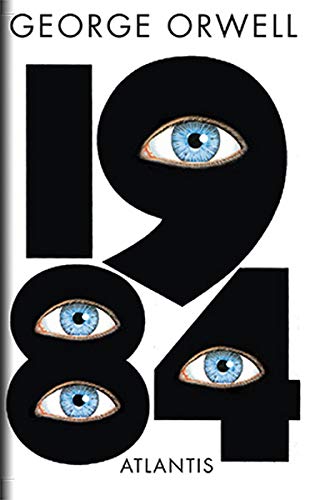 Nitton åttiofyra : 1984 - Orwell, George