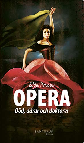 Stock image for Opera : dd, drar och doktorer for sale by medimops