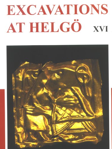 9789174023398: Excavations at Helgo XVI: Exotic And Sacral Finds from Helgo: v. 16