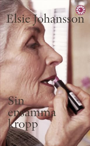 9789174290066: Sin ensamma kropp