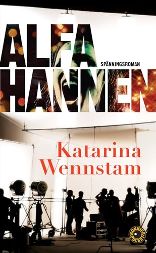 Stock image for Alfahannen (av Katarina Wennstam) [Imported] [Paperback] (Swedish) for sale by HPB-Diamond