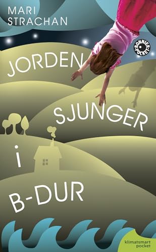 9789174292329: Jorden sjunger i B-dur