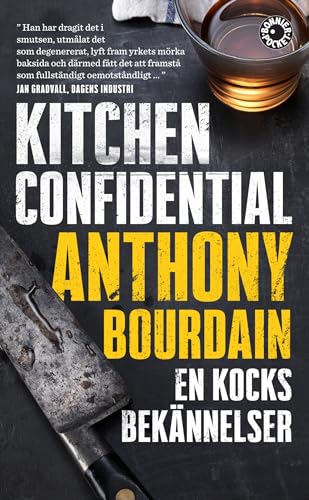 9789174297539: Kitchen Confidential : en kocks beknnelser