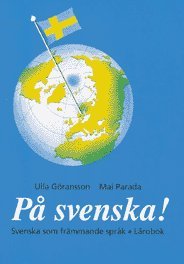 Beispielbild fr På svenska! Lärobok (learningswedish) zum Verkauf von WorldofBooks