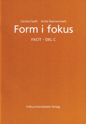 9789174344097: Form I Fokus: Answer Key C (Swedish Edition)