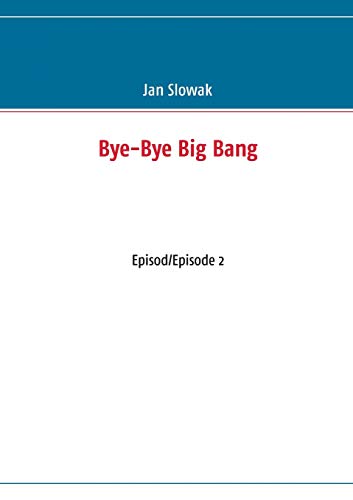 Beispielbild fr Bye-Bye Big Bang: Episod/Episode 2 (English and Swedish Edition) zum Verkauf von Lucky's Textbooks