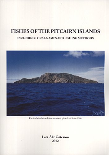 9789174653588: Fishes of the Pitcairn Islands, Including Local Names and Fishing Methods