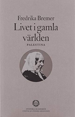 Beispielbild fr Livet i gamla vrlden - Palestina zum Verkauf von Buchpark