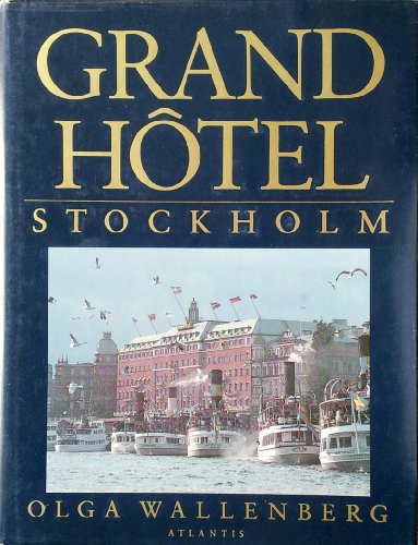 Beispielbild fr Grand Hotel: Stockholm zum Verkauf von Wonder Book