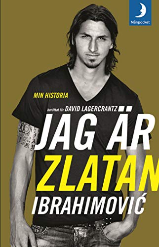 Beispielbild fr Jag är Zlatan Ibrahimovi  : min historia zum Verkauf von AwesomeBooks