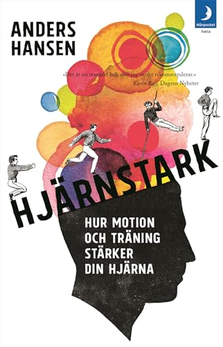 Imagen de archivo de Hjärnstark : hur motion och träning stärker din hjärna a la venta por WorldofBooks