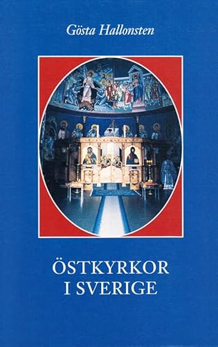 Imagen de archivo de Ostkyrkor I Sverige-en oversikt a la venta por Geoff Blore`s Books