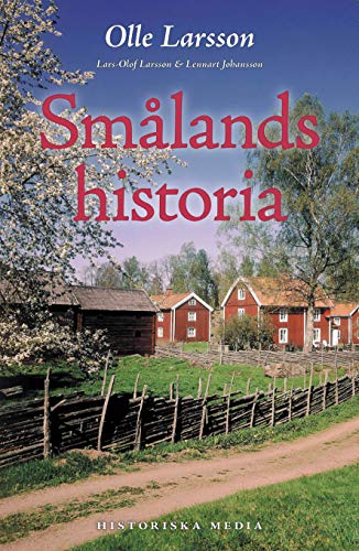 9789175930404: Smlands historia