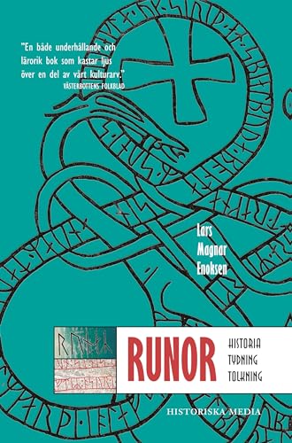 9789175930930: Runor: Historia, tydning, tolkning