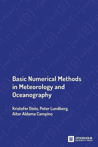 Imagen de archivo de Basic Numerical Methods in Meteorology and Oceanography a la venta por GreatBookPrices