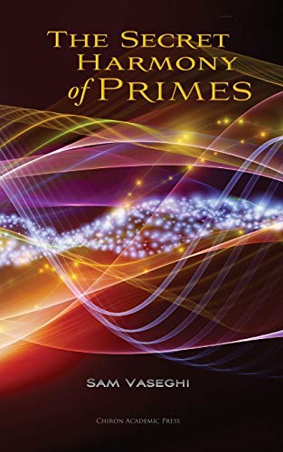 Stock image for The Secret Harmony of Primes for sale by PBShop.store US