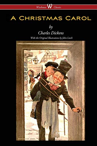 Beispielbild fr A Christmas Carol (Wisehouse Classics - with original illustrations) zum Verkauf von WorldofBooks