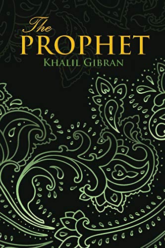 Stock image for THE PROPHET (Wisehouse Classics Edition) for sale by BooksRun